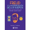 FREUD Y LA INTERPRETACION DE LOS SUEÑOS