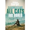 Summertime, All the Cats Are Bored - Georget Philippe