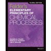 Felder's Elementary Principles of Chemical Processes (Richard M. Felder,Ronald W. Rousseau,James A. Newell)(Brožovaná)