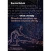 Oheň a hvězdy - Filosofická zamýšlení nad morálním smyslem přírody - Kohák Erazim