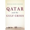 Qatar and the Gulf Crisis - Ulrichsen, Kristian
