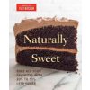 Naturally Sweet: Bake All Your Favorites with 30% to 50% Less Sugar (America's Test Kitchen)