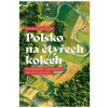 Polsko na čtyřech kolech - Gospodarek Mikolaj