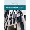 Obvodové pláště I (Miloš Rehberger)