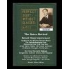 The Bates Method - Perfect Sight Without Glasses - Natural Vision Improvement Taught by Ophthalmologist William Horatio Bates: See Clear Naturally Wit Bates William H. Paperback