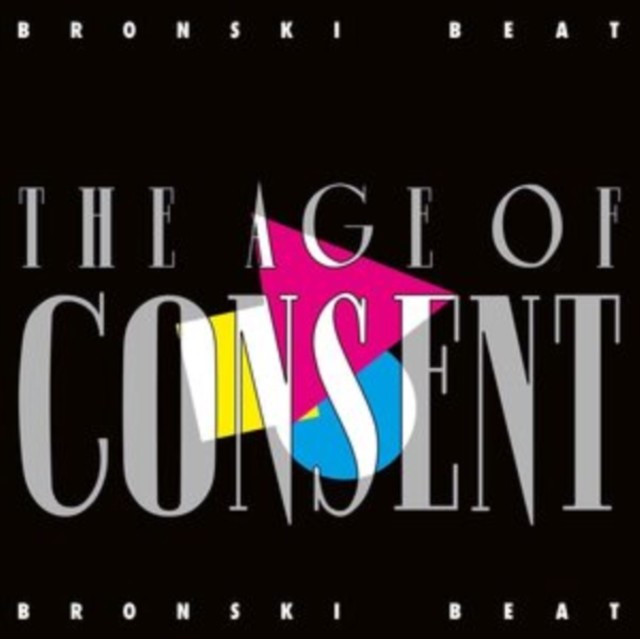 BRONSKI BEAT - The Age Of Consent LP