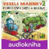 Veselé mašinky 2 - pohádky z depa a kolejí - Radioservis