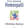 Proč důvěřuji homeopatii - Christian Boiron