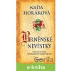 Brněnské nevěstky - Naďa Horáková CZ