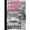 Příběhy Corsa rosa