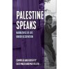 Palestine Speaks - Cate Malek, Mateo Hoke