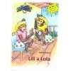 Lili a Lola - Zulová Mária