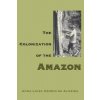 The Colonization of the Amazon (Anna Luiza Almeida)(Brožovaná)