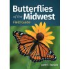 Butterflies of the Midwest Field Guide (Jaret C. Daniels)(Brožovaná)