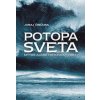 Potopa sveta - Juraj Činčura
