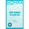 Nikdy nebudem piť slaný čaj (Monika Macháčková)