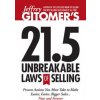 Jeffrey Gitomer's 21.5 Unbreakable Laws of Selling