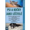 Psi a kočky jako léčitelé - Alexandr Medveděv, Irina Medveděvová
