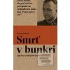 Smrť v bunkri (Martin Pollack)