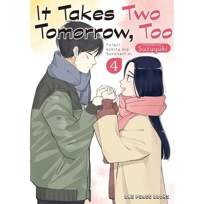 It Takes Two Tomorrow, Too Volume 4 (Suzuyuki)