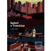 Satori v Trenčíne (Lukáš Cabala)