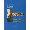 Úvod do prognostiky - Pavol Vincúr, Štefan Zajac a kolektív