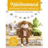 Háčkované interaktivní hračky - Svetlana Golova