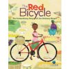 The Red Bicycle: The Extraordinary Story of One Ordinary Bicycle (Jude Isabella,Simone Shin,Simone Shin)(Pevná)