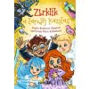 Zbrklík a čarodej Kazičas - Dražilová Sandra Zlámalová, Marie Koželuhová