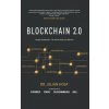 Blockchain 2.0 Simply Explained: Far More Than Just Bitcoin