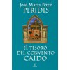 EL TESORO DEL CONVENTO CAÍDO (PERIDIS)(Pevná)