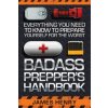 Badass Prepper's Handbook