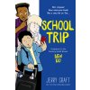 School Trip: A Graphic Novel (Craft Jerry)