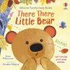 There There Little Bear (Anna Milbourne)(Leporelo)