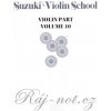 SUZUKI VIOLIN SCHOOL 10 - husle