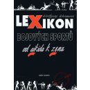 Lexikon bojových sportů od aikida k zenu - 3. vydání