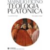 Teologia platonica. Testo latino a fronte (Marsilio Ficino,E. Vitale)(Pevná)