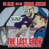 7-THE LAST SHOW: LIVE AT THE GAS STATION JUNE 27TH 1993 NYC