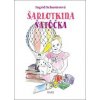 Šarlotkina šatôčka - Ingrid Schusterová