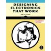 DESIGNING ELECTRONICS THAT WORK (SCOTT HUNTER)(Brožovaná)