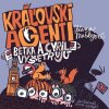 Kráľovskí agenti CD (audiokniha) - Diana Mašlejová