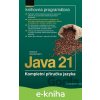 E-kniha Java 21 - Rudolf Pecinovský