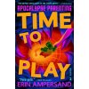 Time to Play (Erin Ampersand)(Brožovaná)