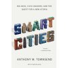 Smart Cities (Anthony M. Townsend)(Brožovaná)