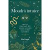 Moudrá intuice - Mia Magik