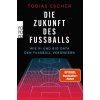 Die Zukunft des Fußballs