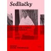 Sedliačky - Joanna Kuciel-Frydryszak