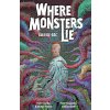 Where Monsters Lie Volume 2: Cull-De-Sac