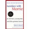 Tuesdays with Morrie Albom Mitch