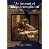 An Account of Things Accomplished (Donald T. Williams)(Brožovaná)